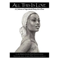 All This Is Love: A Collection of Virgin Islands Poetry, Art & Prose - Paperback