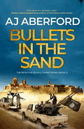 Bullets in the Sand - Paperback