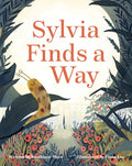 Sylvia Finds a Way - Hardcover