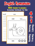 English Romanian 50 Animals Vocabulary Activities Workbook for Kids: 4 in 1 reading writing tracing and coloring worksheets - Paperback