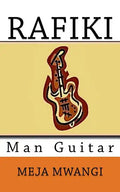 Rafiki Man Guitar - Paperback
