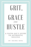Grit, Grace and Hustle - Paperback