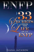 Enfp: 33 Secrets From The Life of an ENFP - Paperback