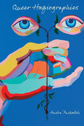 Queer Hagiographies - Paperback