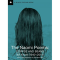 The Naomi Poems: Corpse and Beans - Paperback