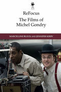 Refocus: The Films of Michel Gondry - Paperback