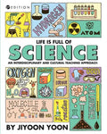 Life is Full of Science: An Interdisciplinary and Cultural Teaching Approach - Paperback