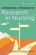 Developing a Program of Research in Nursing - Paperback