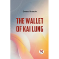 The Wallet Of Kai Lung - Paperback