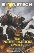 BattleTech: The Proliferation Cycle - Paperback