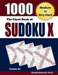 The Giant Book of Sudoku X: 1000 Medium to Very Hard Puzzles - Paperback