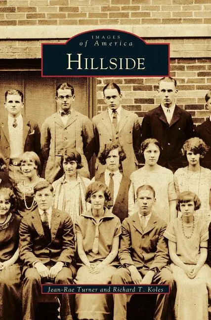 Hillside - Hardcover