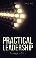 Practical Leadership - Paperback