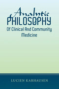 Analytic Philosophy of Clinical and Community Medicine - Paperback