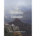 The Obedience Calendar - Paperback