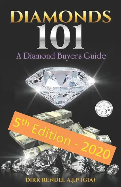 Diamonds 101: A Diamond Buyers Guide - Paperback