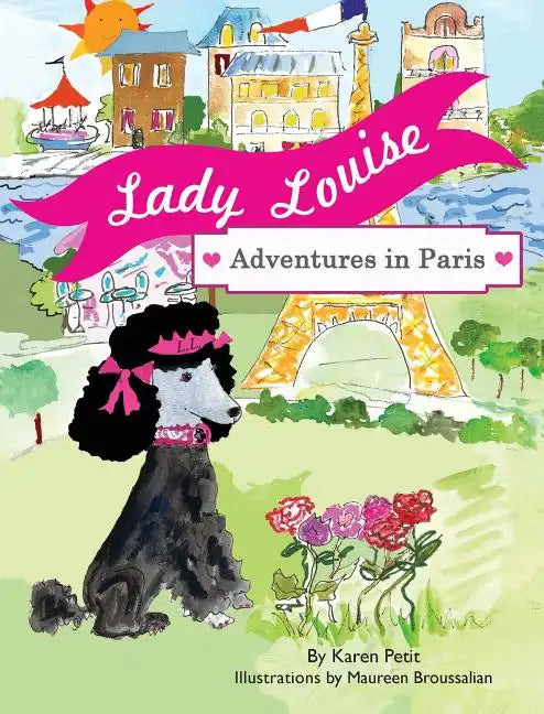 Lady Louise, Adventures in Paris - Hardcover