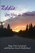Addio: See You In Heaven - Paperback