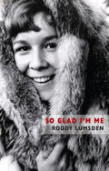 So Glad I'm Me - Paperback