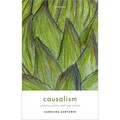 Causalism: Unifying Action and Free Action - Hardcover