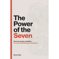 The Power of the Seven: Discover, Develop, & Deliver the World-shifting Spiritual Gifts of Romans 12. - Paperback