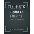 I Am Witch.: A Memoir By Kyla Edwards - Hardcover