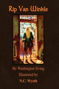 Rip Van Winkle: Illustrated by N.C. Wyeth - Paperback