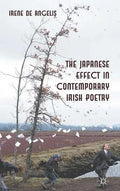 The Japanese Effect in Contemporary Irish Poetry - Hardcover