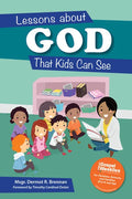 Lessons about God That Kids Can See - Paperback