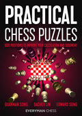 Practical Chess Puzzles: 600 Positions to Improve Your Calculation and Judgment - Paperback