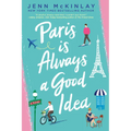Paris Is Always a Good Idea - Paperback