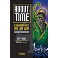 About Time 4: The Unauthorized Guide to Doctor Who (Seasons 15 to 17) [Second Edition]: Volume 2 - Paperback