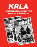KRLA Chronological Archives Vol 7: April 22, 1967 to September 9, 1967 - Paperback