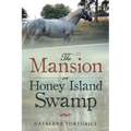 The Mansion in Honey Island Swamp - Paperback