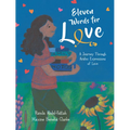 Eleven Words for Love: A Journey Through Arabic Expressions of Love - Hardcover