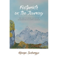 Footprints on the Journey: One Year Following the Path of Dzogchen Master Khenpo Sodargye - Paperback