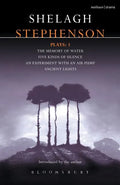 Stephenson Plays: 1: A Memory of Water; Five Kinds of Silence; An Experiment with an Air Pump; Ancient Lights - Paperback