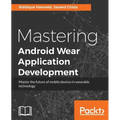 Mastering Android Wear Application Development - Paperback