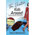 The Visitor Kids Around - Paperback