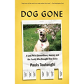 Dog Gone: A Lost Pet's Extraordinary Journey and the Family Who Brought Him Home - Paperback