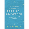An Infinite Number of Parallel Universes - Hardcover