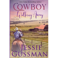 Cowboy Walking Away: Coming Home to North Dakota Book One - Paperback