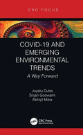 Covid-19 and Emerging Environmental Trends: A Way Forward - Hardcover