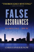 False Assurances: Ben Porter Series - Book One - Paperback