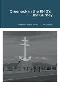 Greenock in the 1940's - Paperback