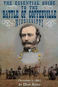 The Essential Guide to the Battle of Coffeeville, Mississippi - Paperback