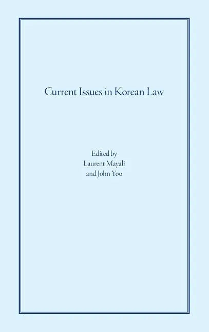 Current Issues in Korean Law - Hardcover