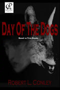 Day of the Dogs: Volume 1 - Paperback
