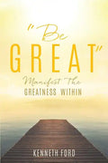 "Be Great" - Paperback