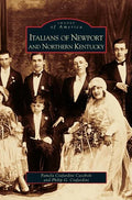 Italians of Newport and Northern Kentucky - Hardcover